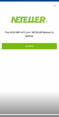 Confirmation of the Neteller Deposit to Betfred