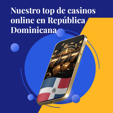 Lista de top 7 de casinos online en República Dominicana