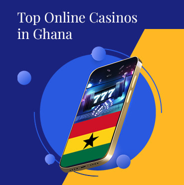 List of Top 5 Casinos in Ghana