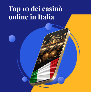 List of Top 10 Casinos in Italy