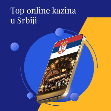 Lista top 10 online kazina u Srbiji